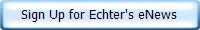 Sign Up for Echter's eNews